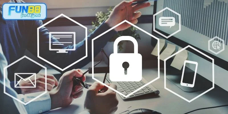 Giới thiệu sơ lược chính sách bảo mật FUN88